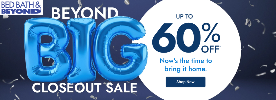 Big Closeout sale! Up to 60% Off.
