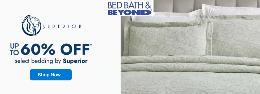 Up to 60% Off select bedding by Superior.
