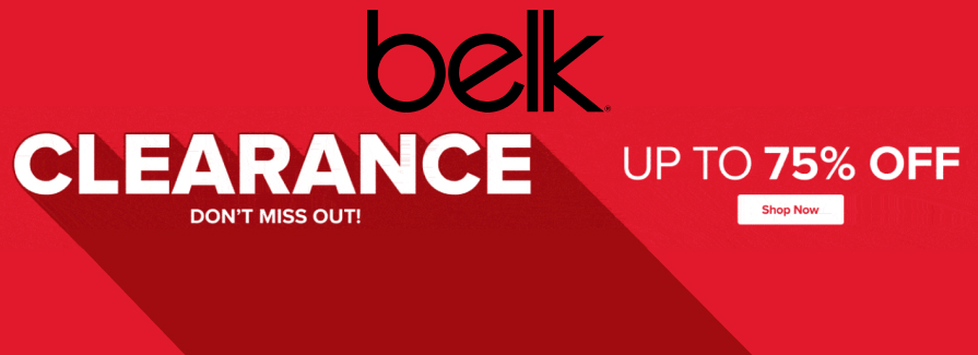 Up to 75% Off Clearance. Belk