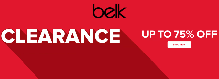 Clearance Up to 75% Off. Belk