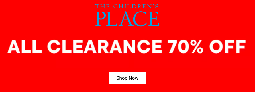 Up to 70% Off Clearance. childrenplace